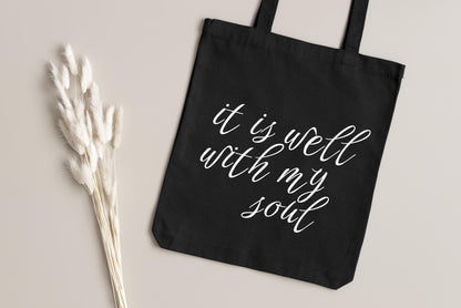 It Is Well With My Soul Tote Bag