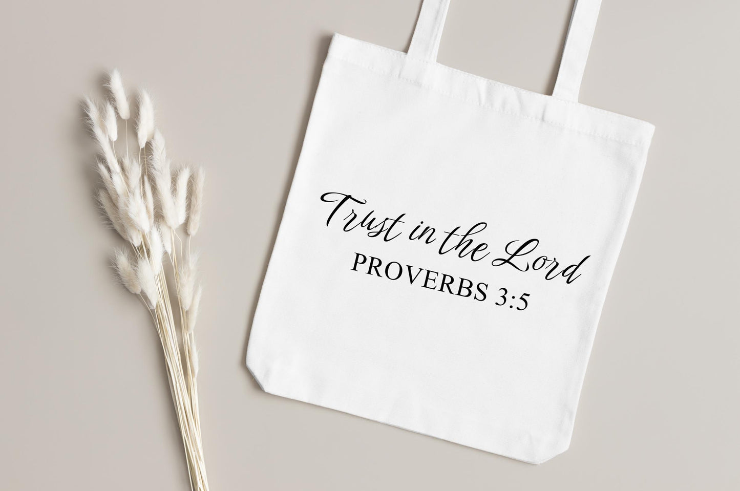 Trust in the Lord Tote Bag