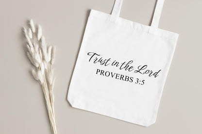 Trust in the Lord Tote Bag