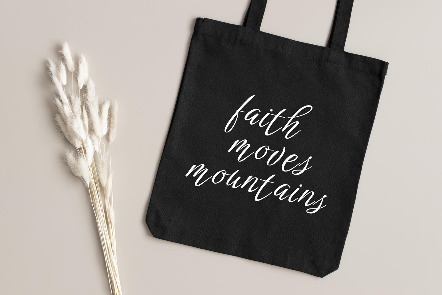 Faith Moves Mountains Tote Bag