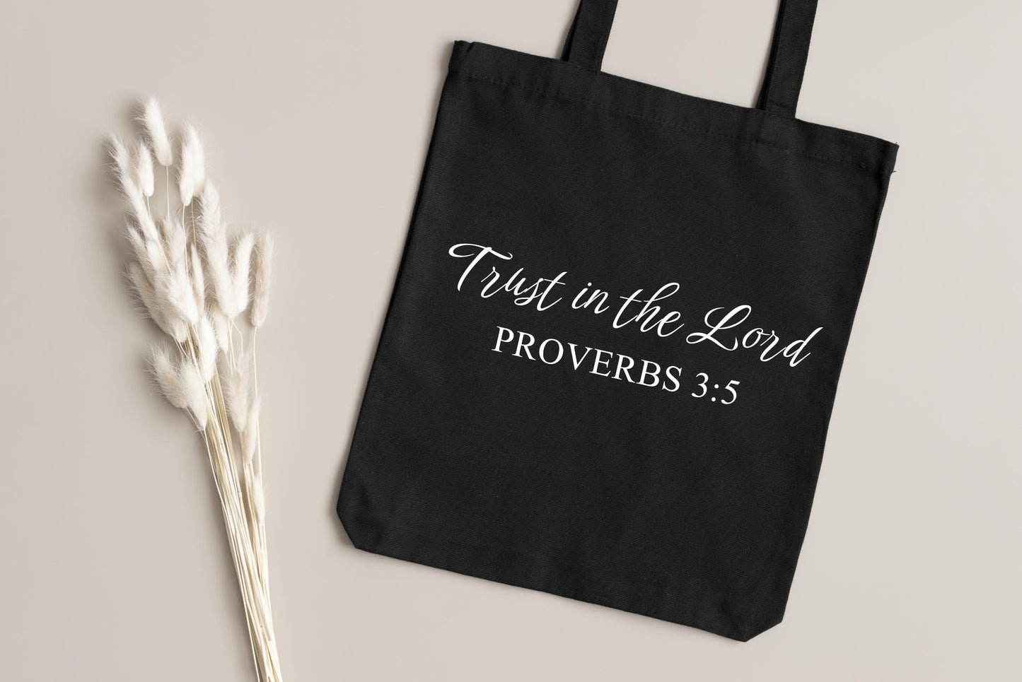 Trust in the Lord Tote Bag