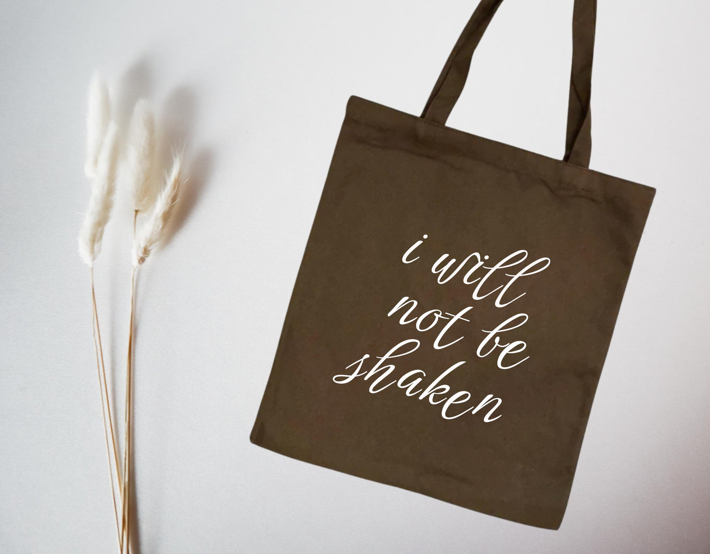 I Will Not Be Shaken Tote Bag