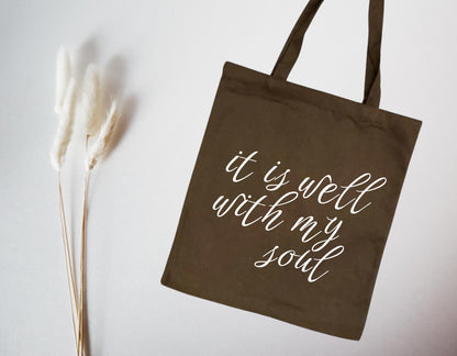 It Is Well With My Soul Tote Bag