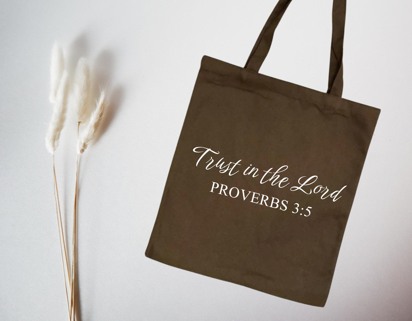 Trust in the Lord Tote Bag