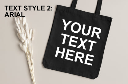Custom Black Tote Bag, Personalized Reusable Tote