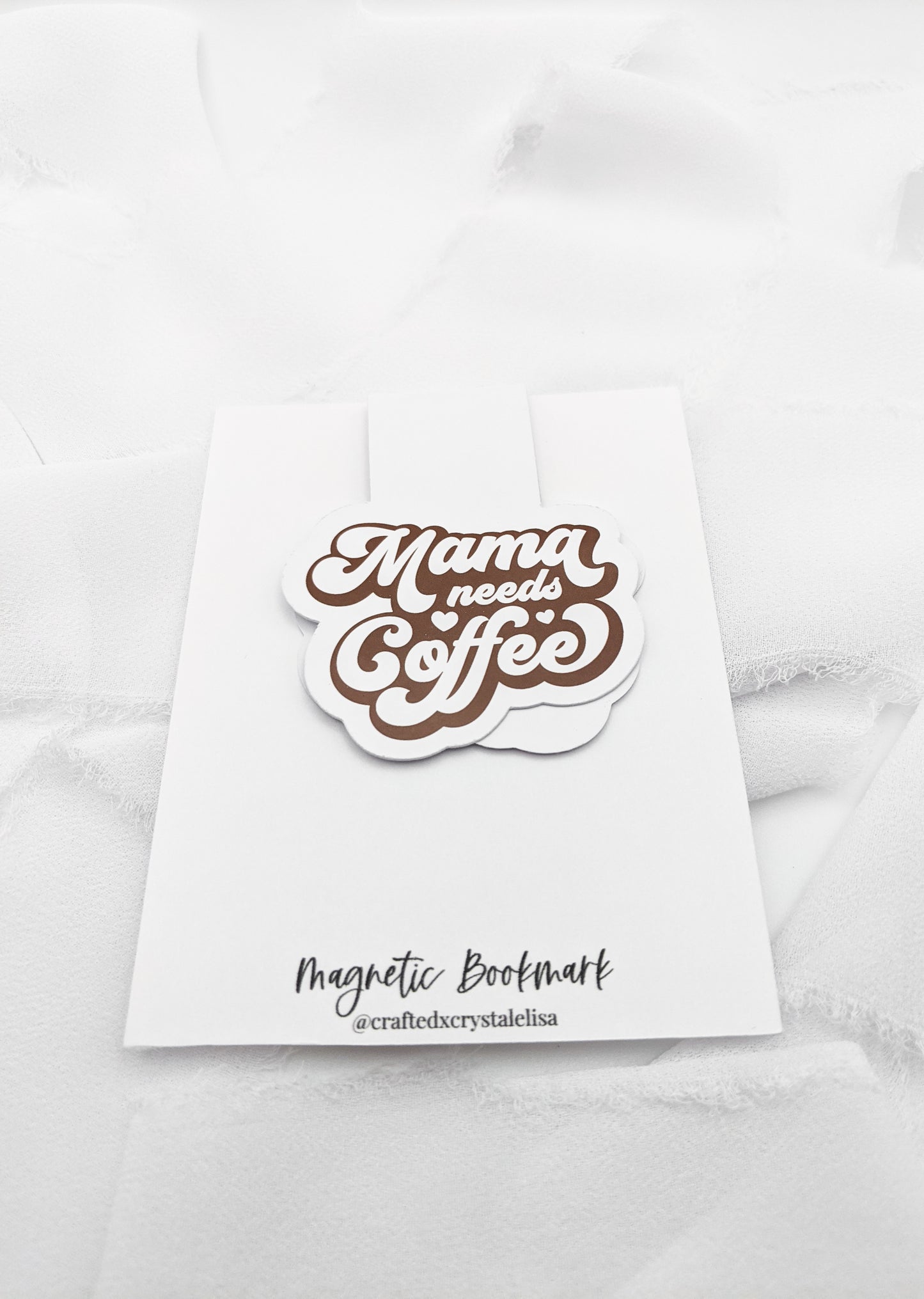 Mama Needs Coffee Magnetic Bookmark