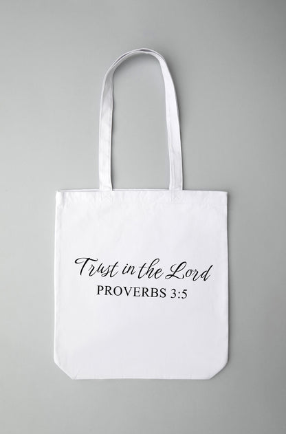 Trust in the Lord Tote Bag