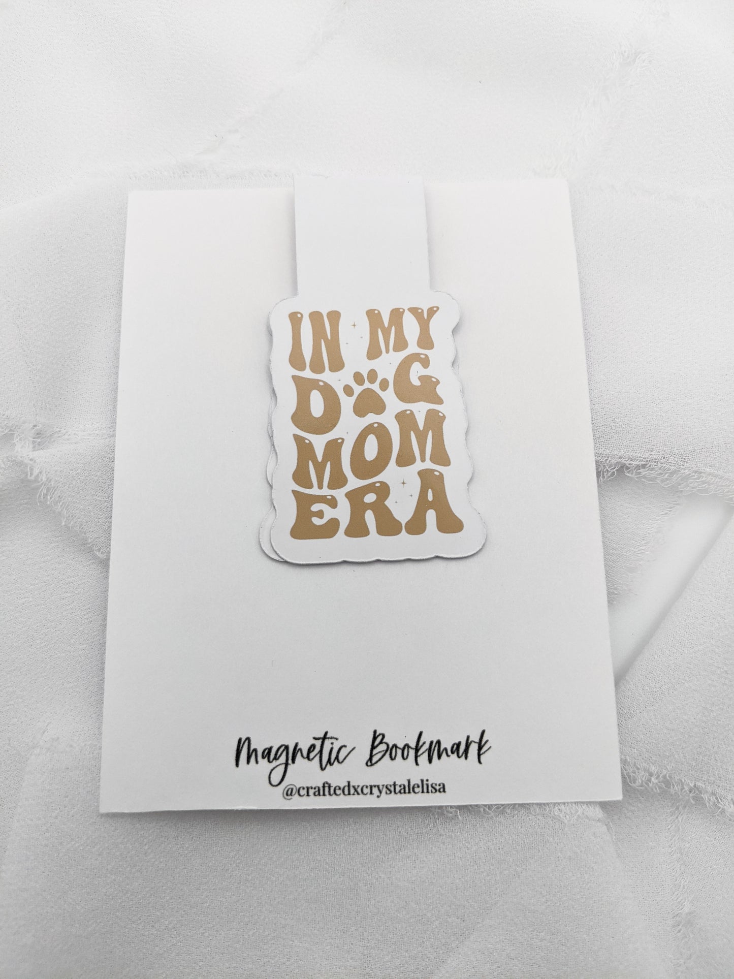 Dog Mom Era Magnetic Bookmark