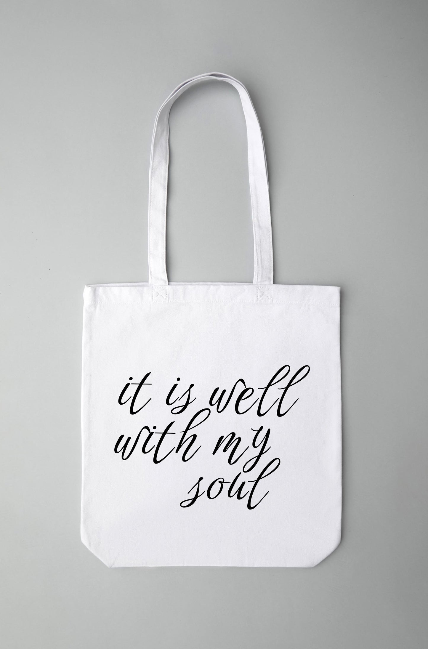 It Is Well With My Soul Tote Bag