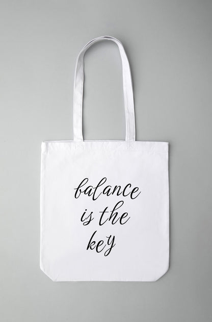 Balance Is The Key Tote Bag