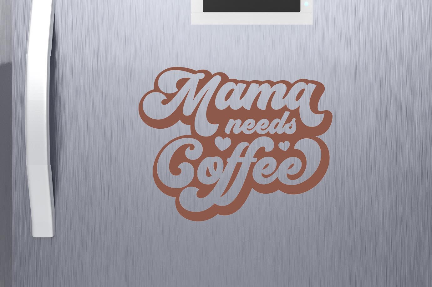 Mama Needs Coffee Magnet