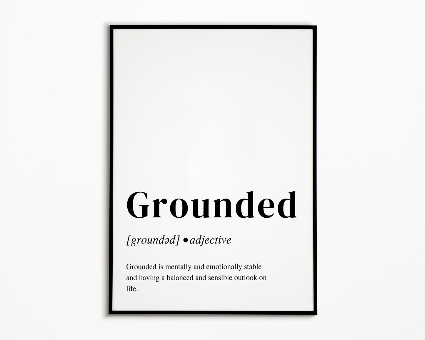 8.5" x 11" Grounded Definition Print