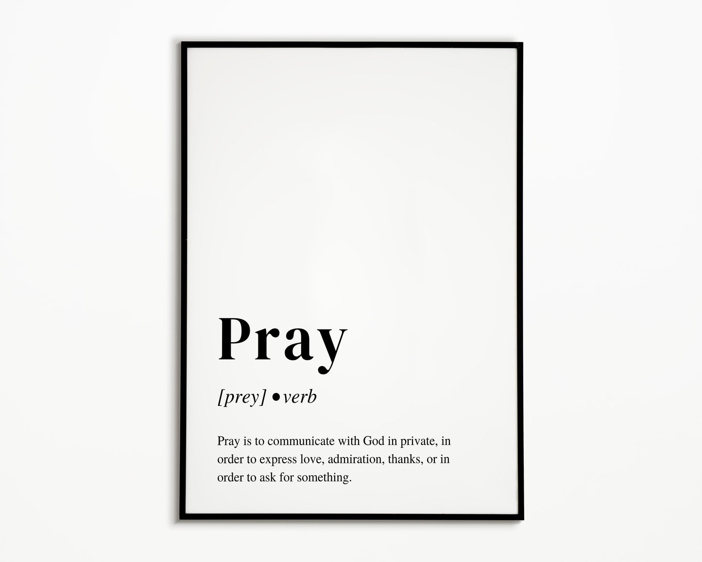 8.5" x 11" Pray Bible Definition Print